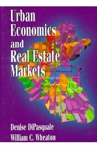  - Urban Economics and Real Estate Markets