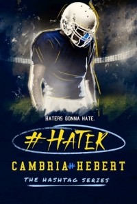 Cambria Hebert - #Hater