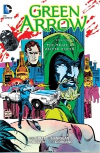  - Green Arrow Vol. 3: The Trial of Oliver Queen