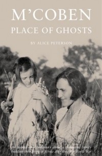 Alice Peterson - M'Coben, place of ghosts