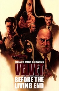  - Velvet. Vol.1: Before the Living End