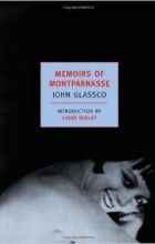 John Glassco - Memoirs of Montparnasse