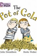 Julia Donaldson - The Pot of Gold