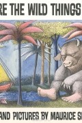 Where the Wild Things Are