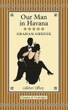 Graham Greene - Our Man In Havana