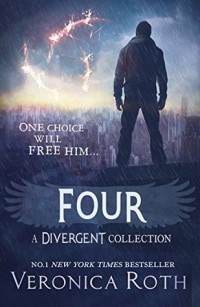 Вероника Рот - Four: А Divergent Collection (сборник)