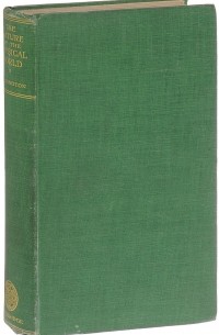 The Nature of the Physical World