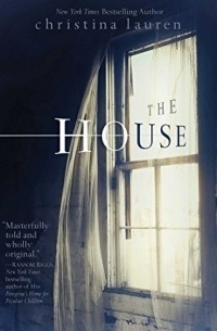 Christina Lauren - The House