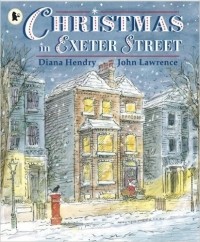Диана Хендри - Christmas in Exeter Street