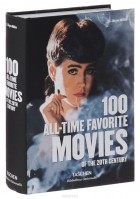  - 100 All-Time Favorite Movies of the 20th Century