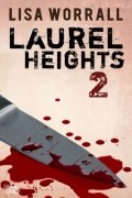 Lisa Worrall - Laurel Heights 2