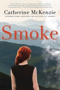 Catherine McKenzie - Smoke