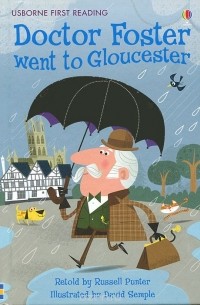 Расселл Пунтер - Doctor Foster Went to Gloucester