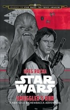  - Journey to Star Wars: The Force Awakens Smuggler&#039;s Run: A Han Solo Adventure