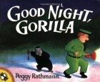 Peggy Rathmann - Good Night, Gorilla