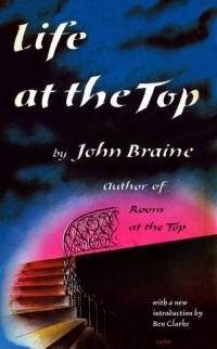 JOHN BRAINE - LIFE AT THE TOP