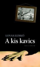 Lovas Ildikó - A kis kavics