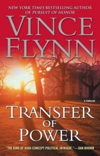 Vince Flynn - Transfer of power