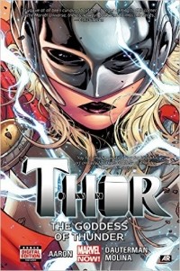  - Thor Volume 1: Goddess of Thunder