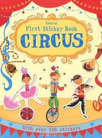 Jessica Greenwell - First Sticker Book: Circus