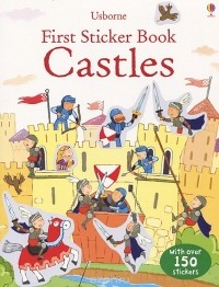 Сэм Тэплин - First Sticker Book: Castles