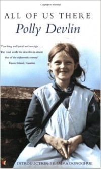 Polly Devlin - All of Us There