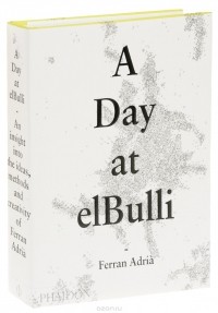  - A Day at elBulli