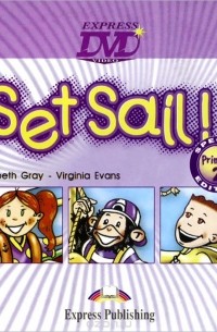  - Set Sail! Primary 2 (аудиокурс на DVD).