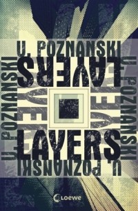 Ursula Poznanski - Layers