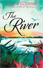 Rumer Godden - The River