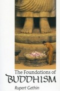 Rupert Gethin - The Foundations of Buddhism