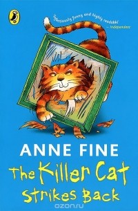 Anne Fine - The Killer Cat Strikes Back