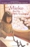 Eleanor Coerr - Mieko and the Fifth Treasure