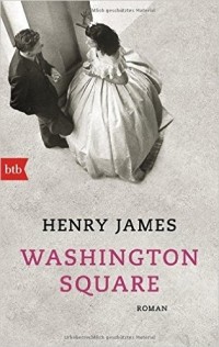 Henry James - Washington Square