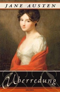 Jane Austen - Überredung