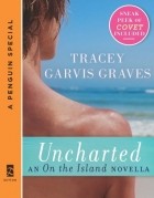 Tracey Garvis-Graves - Uncharted