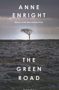 Anne Enright - The Green Road