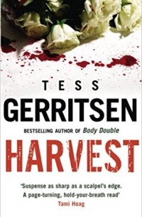 Tess Gerritsen - Harvest