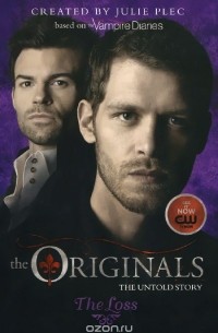 The Originals: The Loss