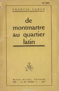 De Montmartre au quartier Latin
