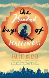 Fausto Brizzi - One Hundred Days of Happiness