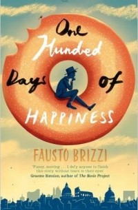 Fausto Brizzi - One Hundred Days of Happiness