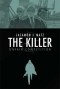 Мэтц  - The Killer, Volume 4: Unfair Competition