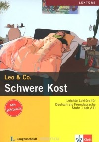  - Leo & Co.: Schwere Kost (+ CD)