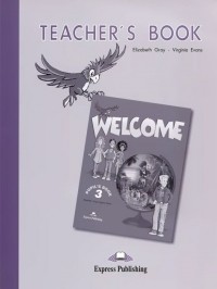  - Welcome 3: Teacher's Book