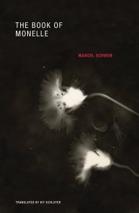 Марсель Швоб - The Book of Monelle