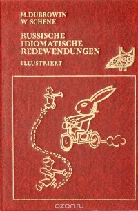 Russische idiomatische redewendungen. Illustriert