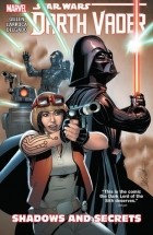 Kieron Gillen - Star Wars: Darth Vader Vol. 2: Shadows and Secrets