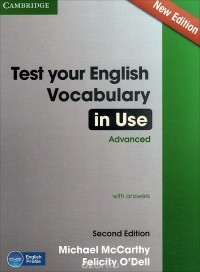  - Test Your English Vocabulary in Use: Advanced with Answers
