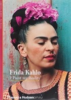 Кристина Буррус - Frida Kahlo: &quot;I Paint My Reality&quot;